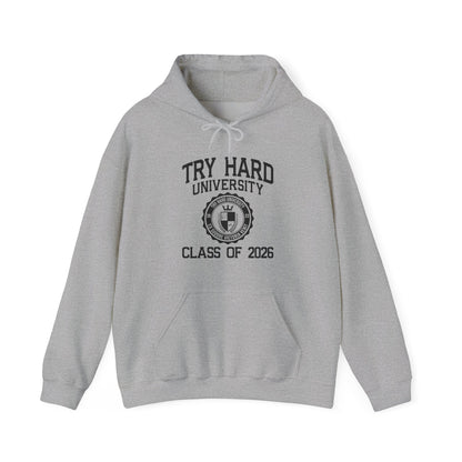 Try Hard University Class of 2026