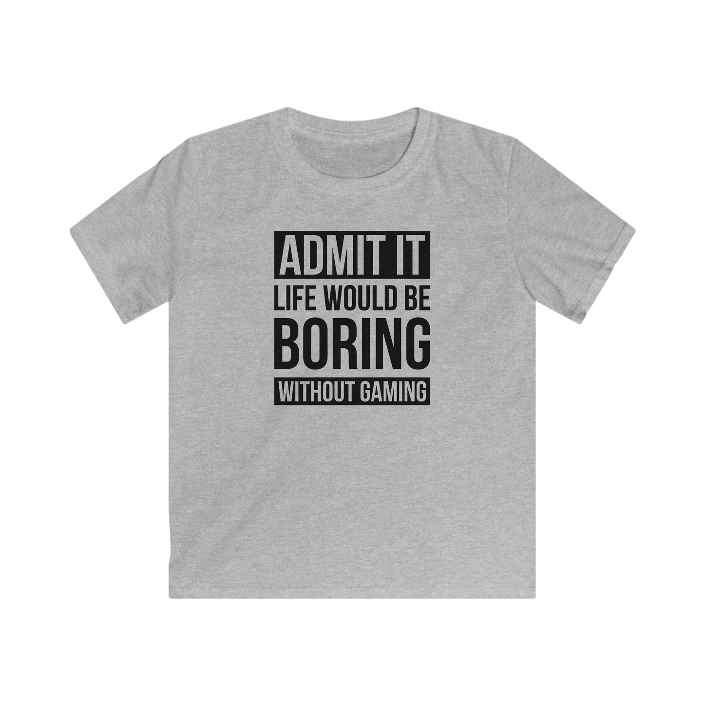 Admit It, Life Would Be Boring Without Gaming