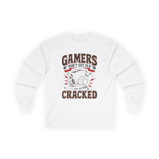 Gamers Don't Get Old They Get More Cracked