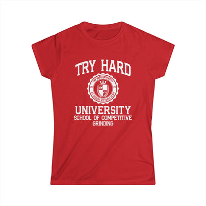 Try Hard University - School of Competitive Grinding