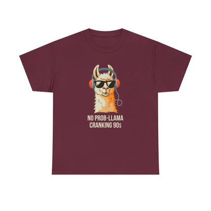 No Prob-Llama Cranking 90s