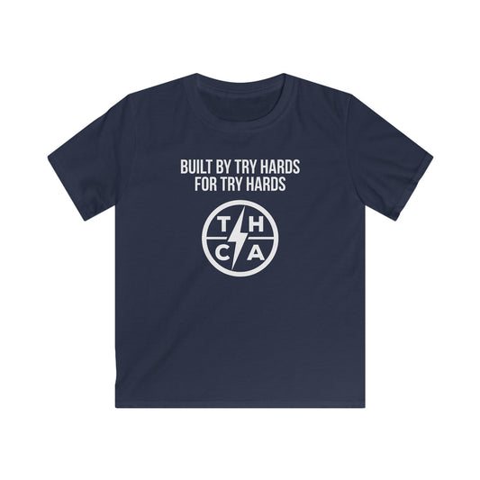 Built By Try Hards For Try Hards (THCA Logo)
