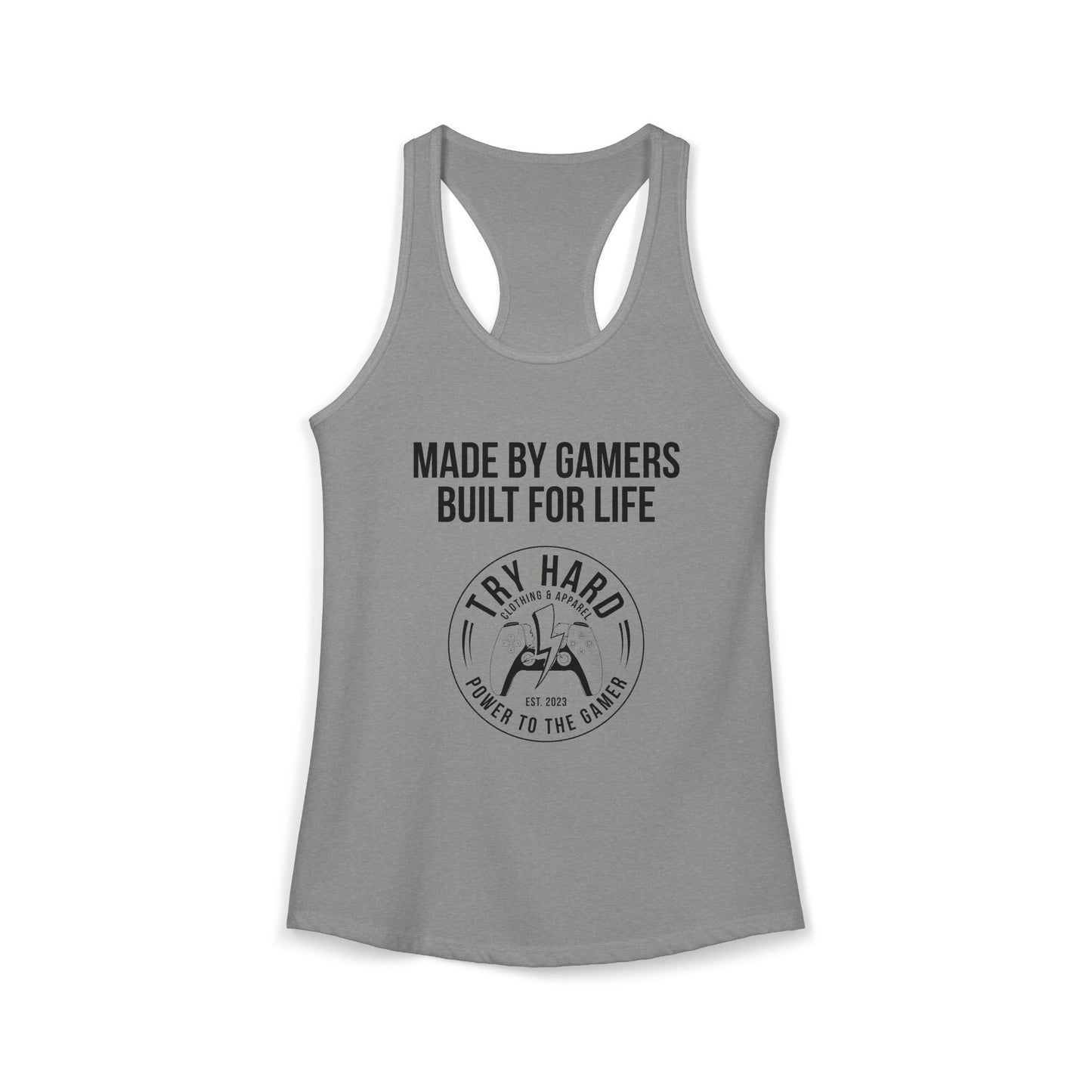 Made By Gamers, Built For Life (Try Hard Logo - Black & White)