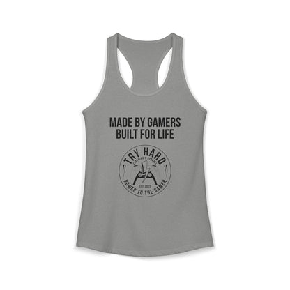 Made By Gamers, Built For Life (Try Hard Logo - Black & White)
