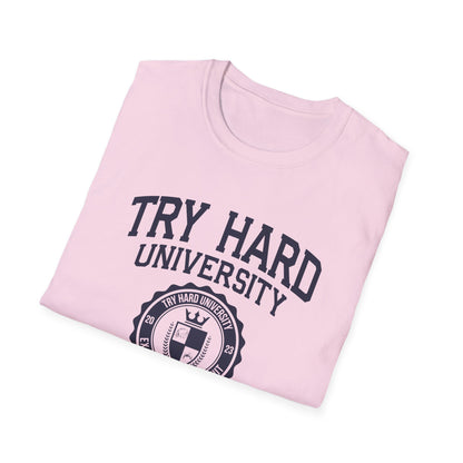 Try Hard University Graduate