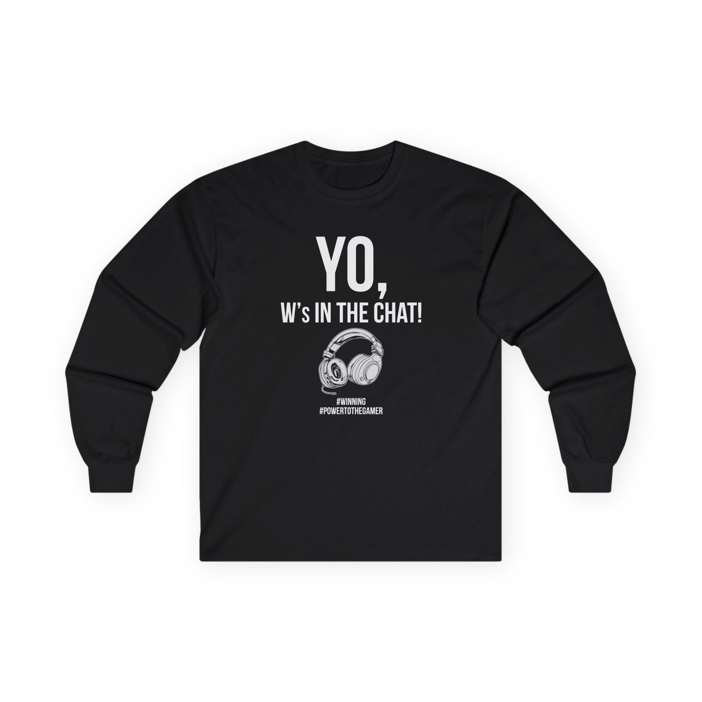 Yo W's in the Chat!