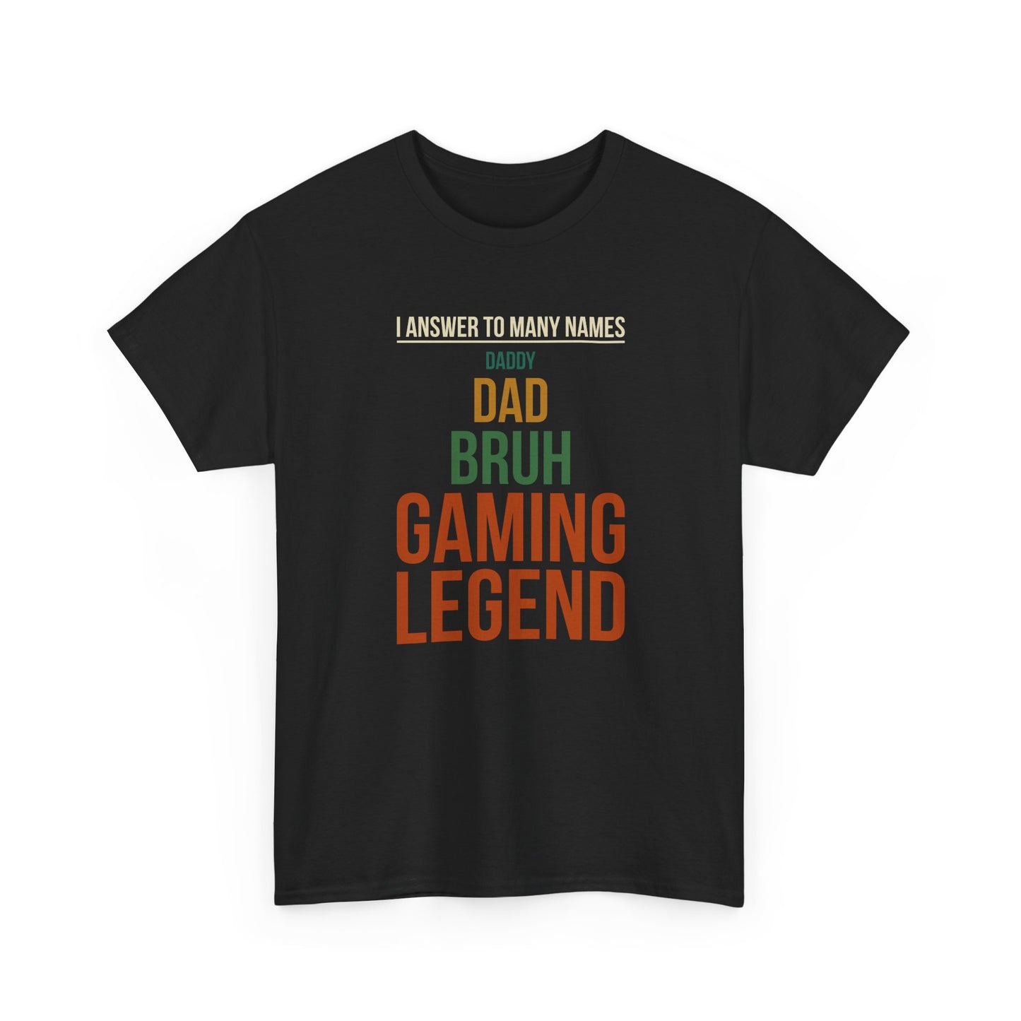 I Answer to Many Names - Dad