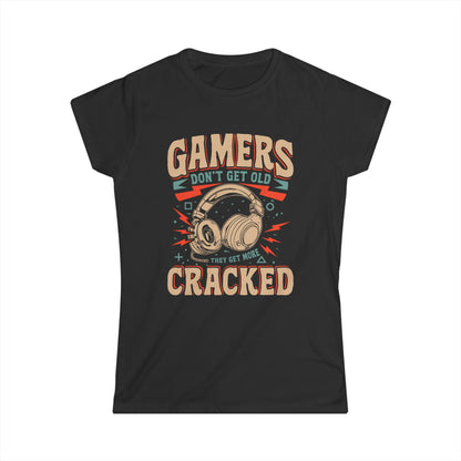 Gamers Don't Get Old They Get More Cracked