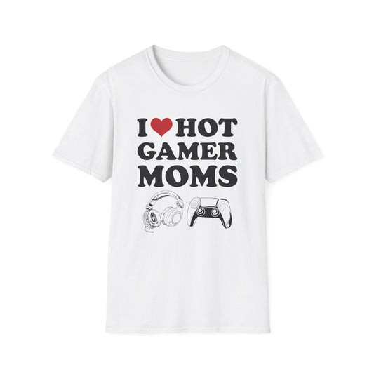 I Love Hot Gamer Moms