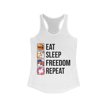 Eat. Sleep. Freedom. Repeat.