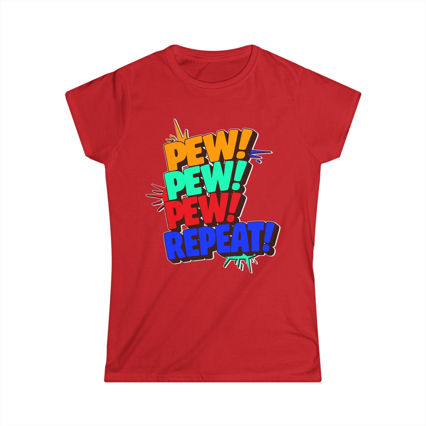 Pew Pew Pew Repeat
