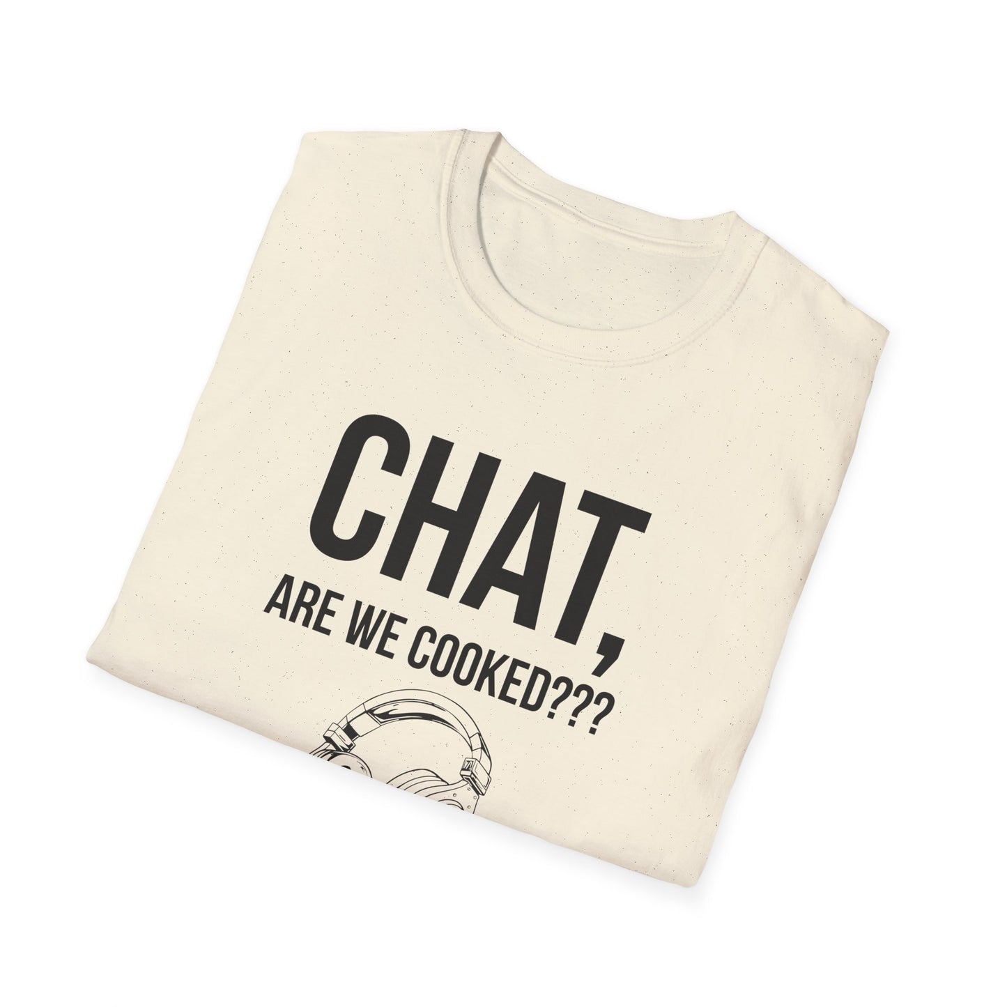 Yo Chat, Are We Cooked?