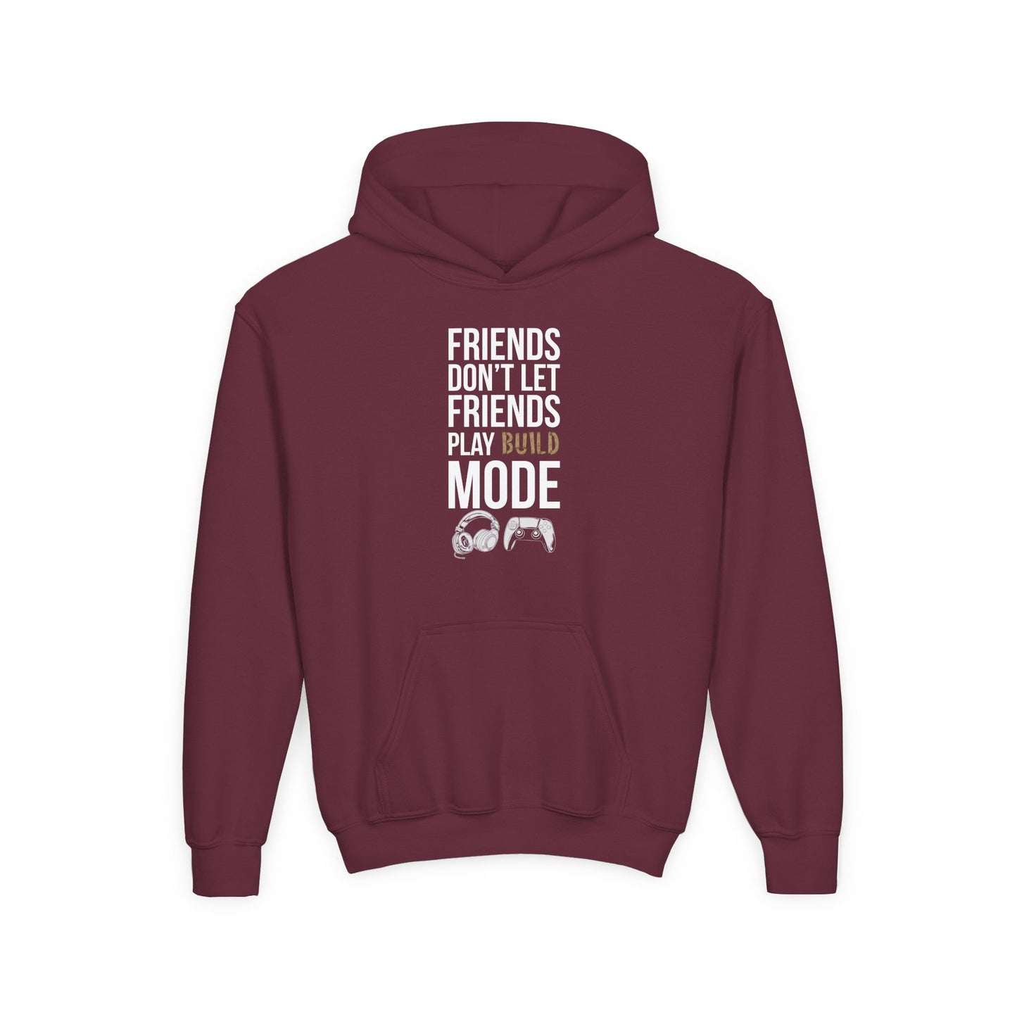 Friends Don't Let Friends Play Build Mode