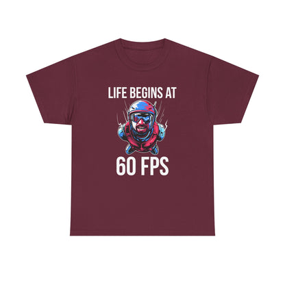 Life Begins at 60 FPS