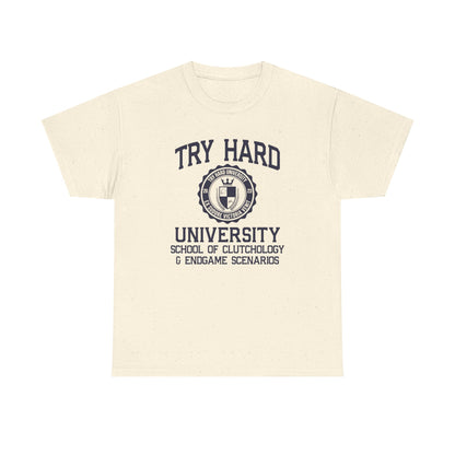 Try Hard University, the School of Clutchology & Endgame Scenarios