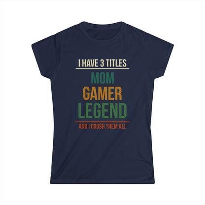 I Have 3 Titles - Mom