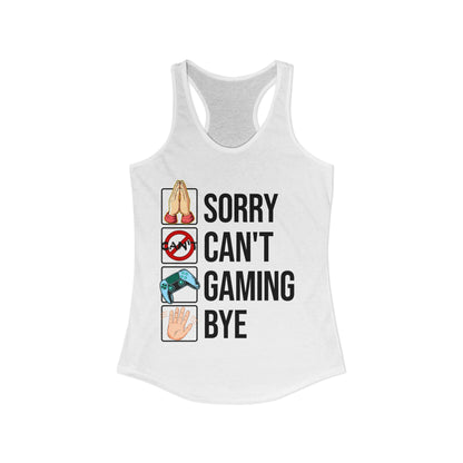 Sorry. Can't. Gaming. Bye. (Standard Version)