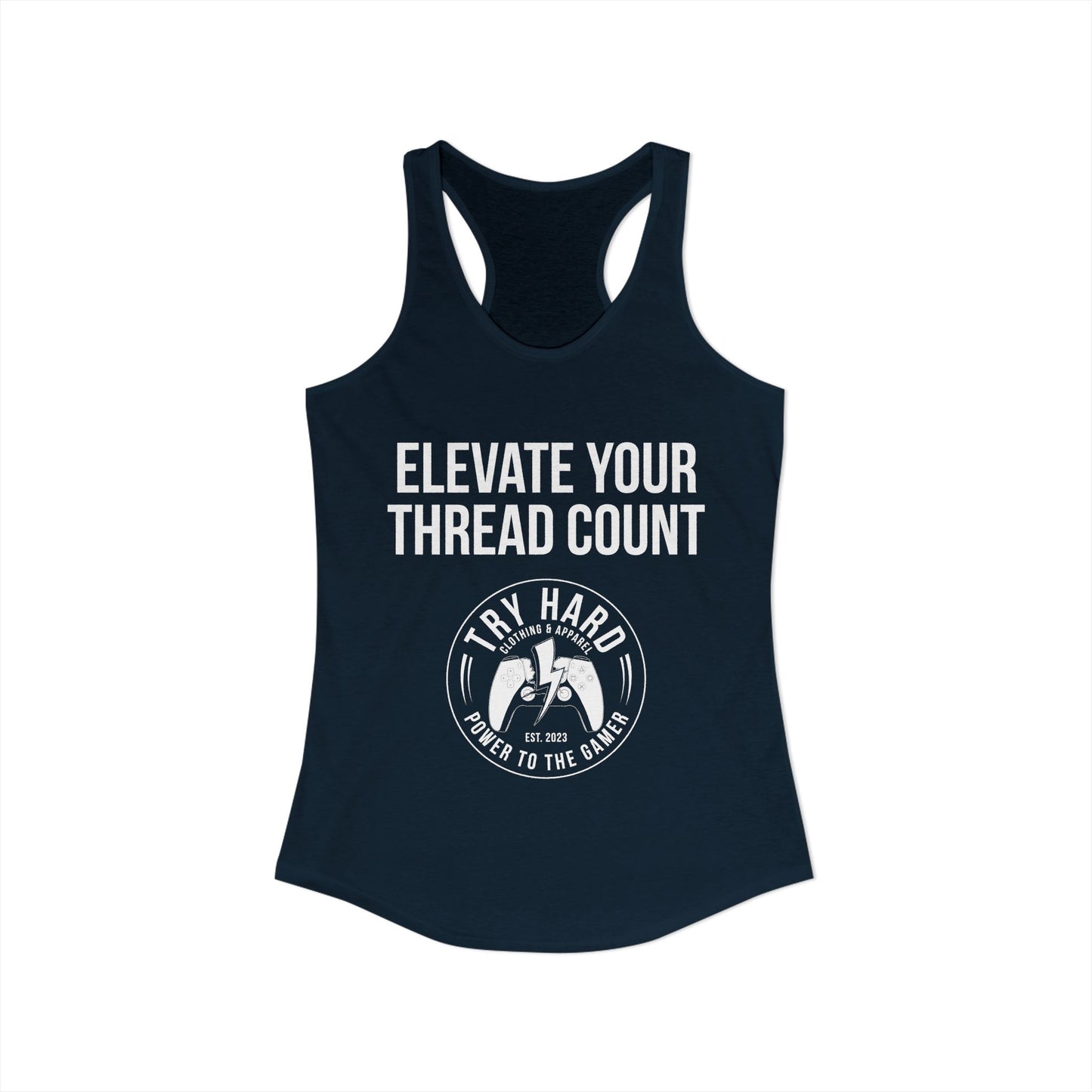 Elevate Your Thread Count (Try Hard Logo)