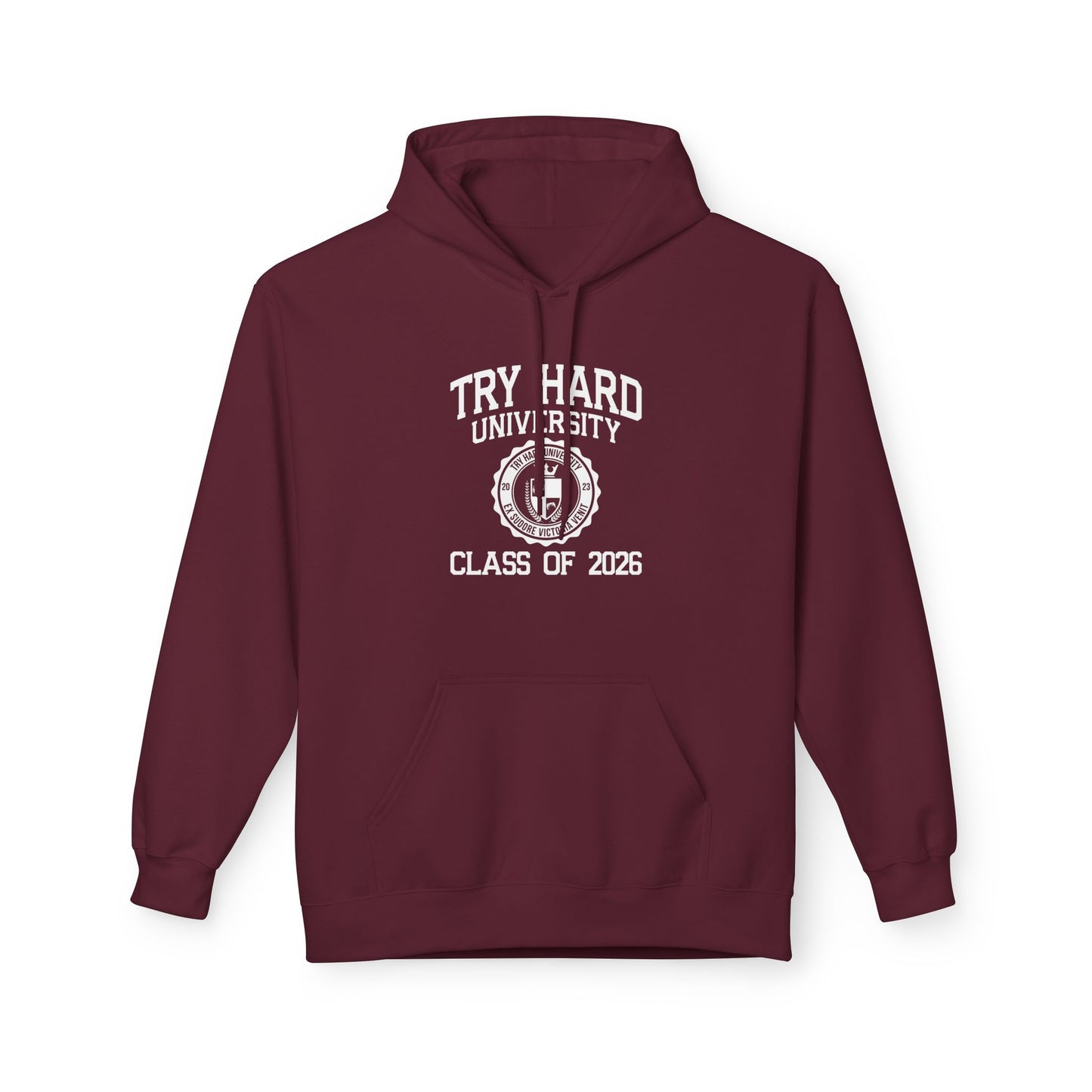 Try Hard University Class of 2026