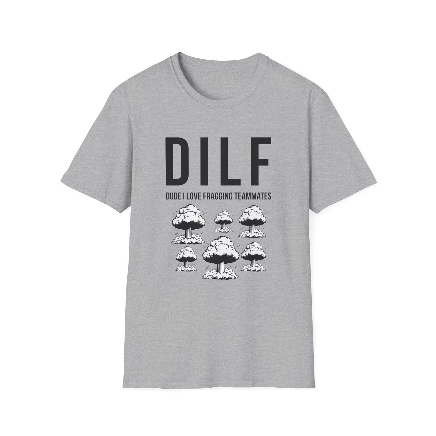 DILF, Dude I Love Fragging Teammates