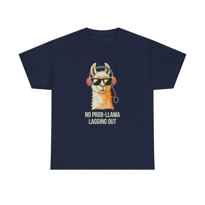 No Prob-Llama Lagging Out