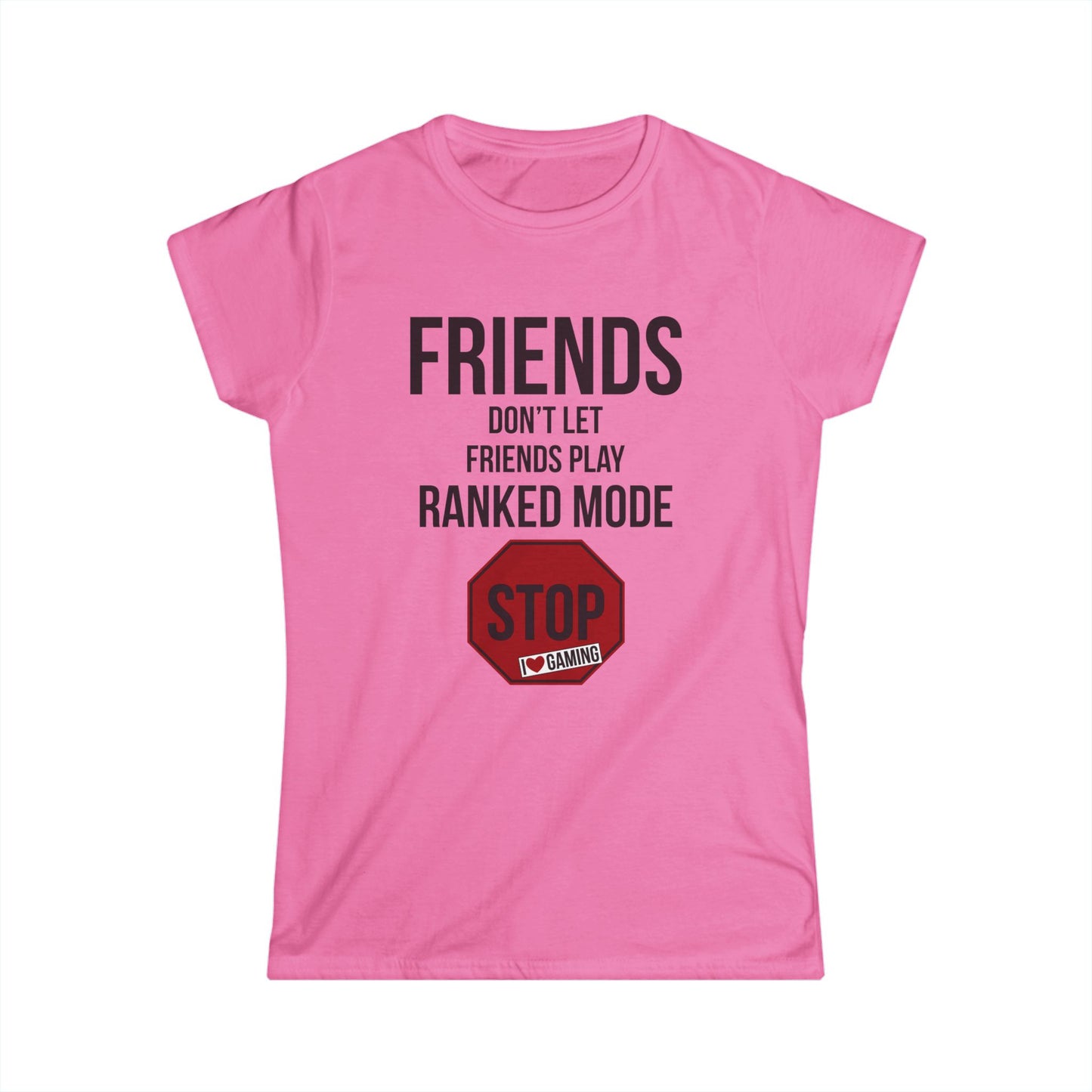 Friends Don't Let Friends Play Ranked Mode