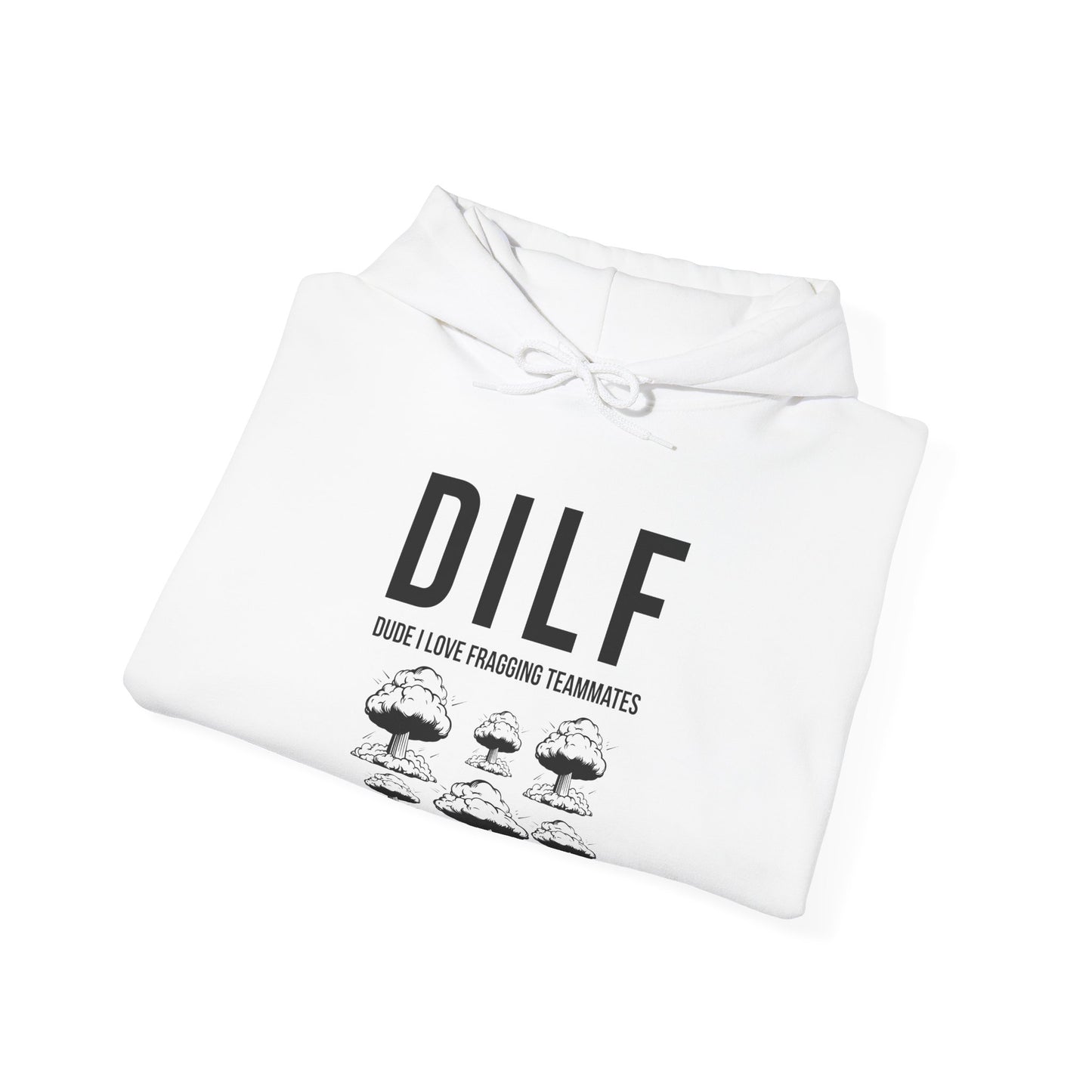 DILF, Dude I Love Fragging Teammates