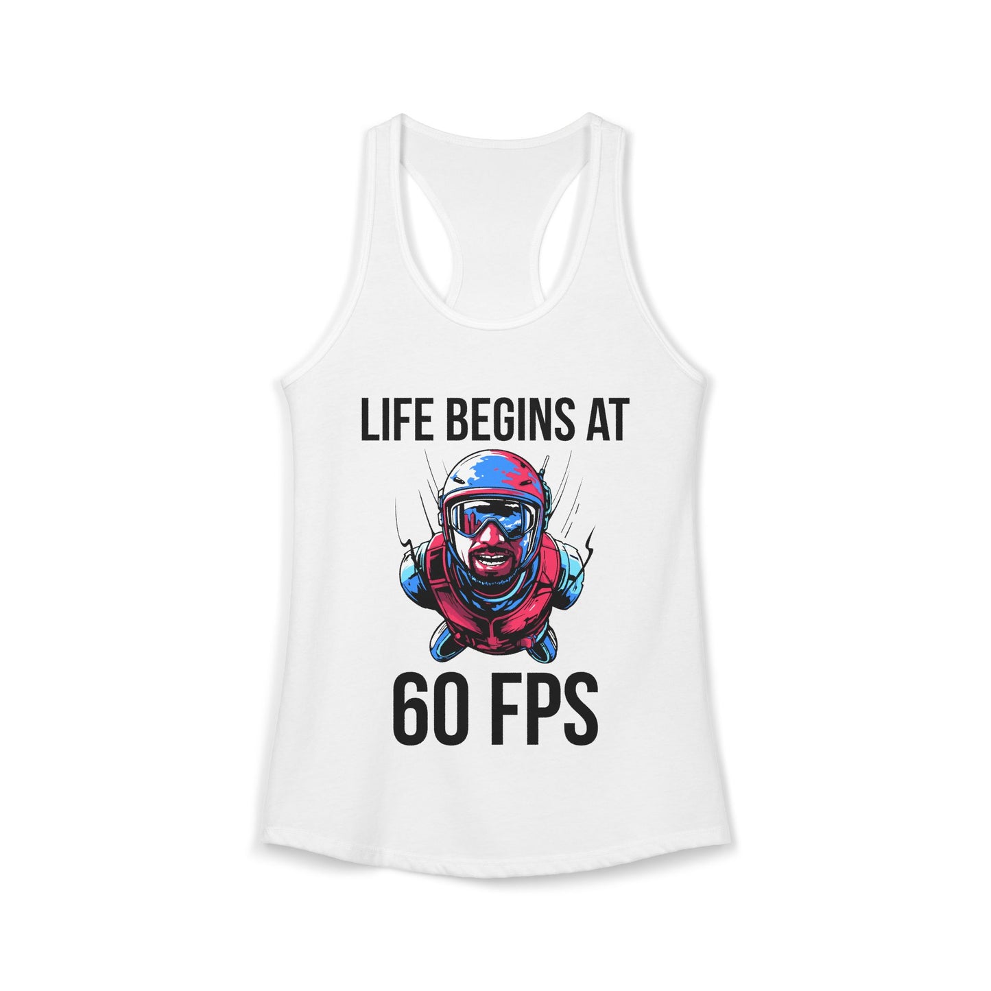 Life Begins at 60 FPS