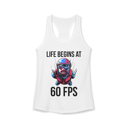 Life Begins at 60 FPS