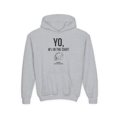 Yo W's in the Chat!