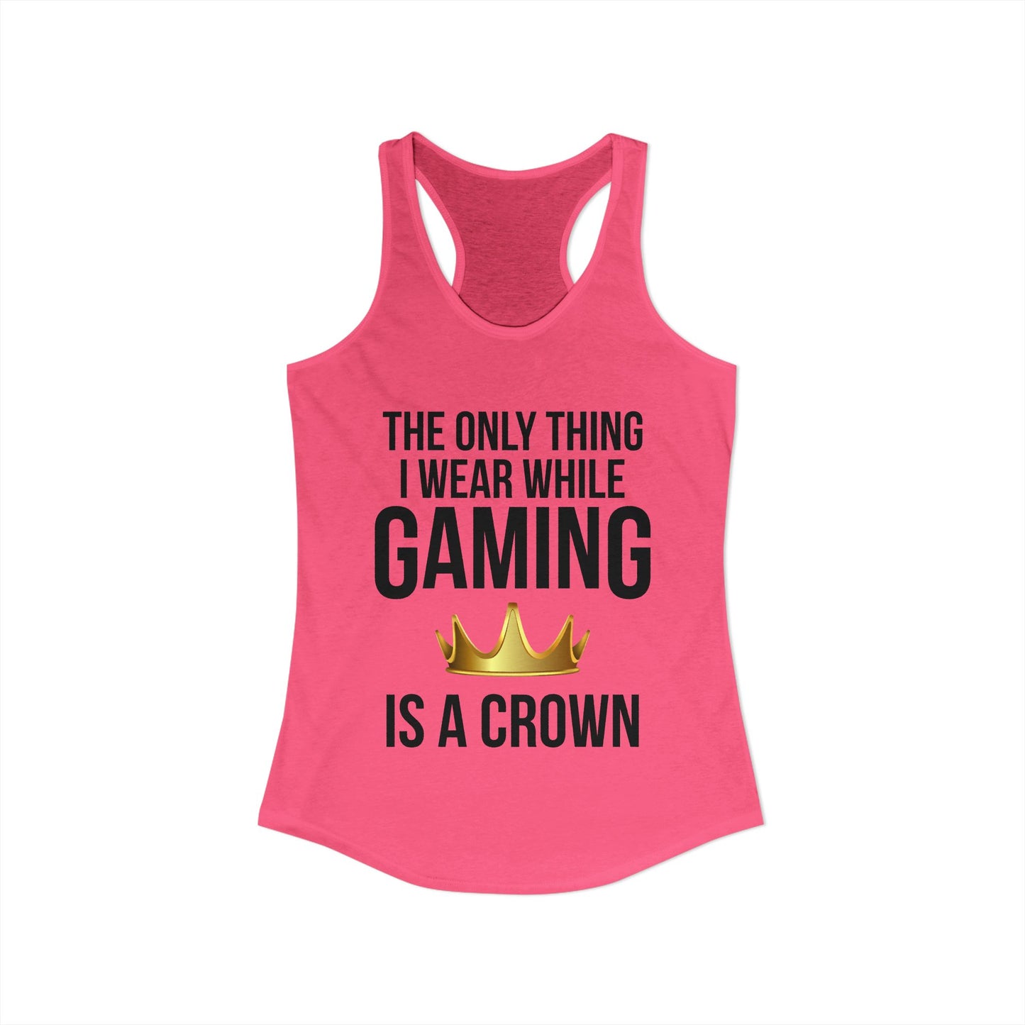 The Only Thing I Wear While Gaming is a Crown