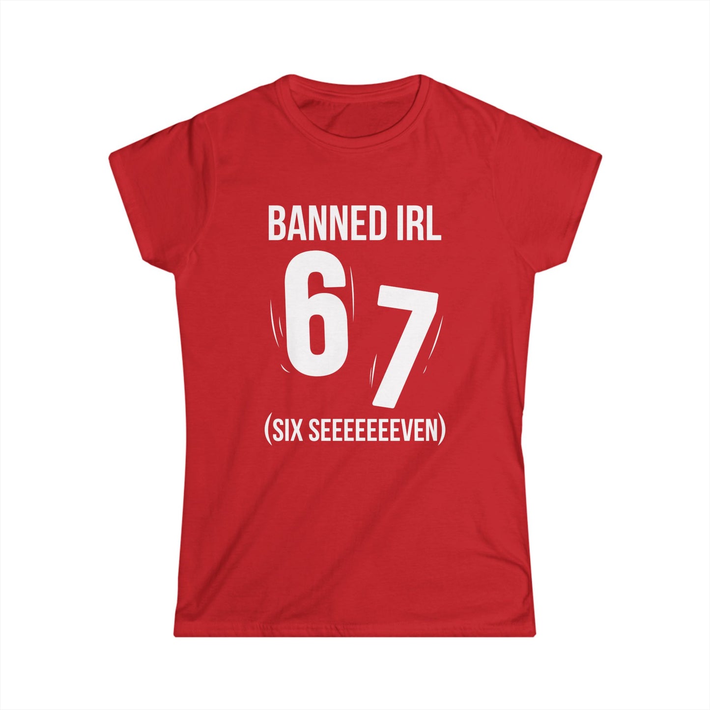Banned IRL 6 7