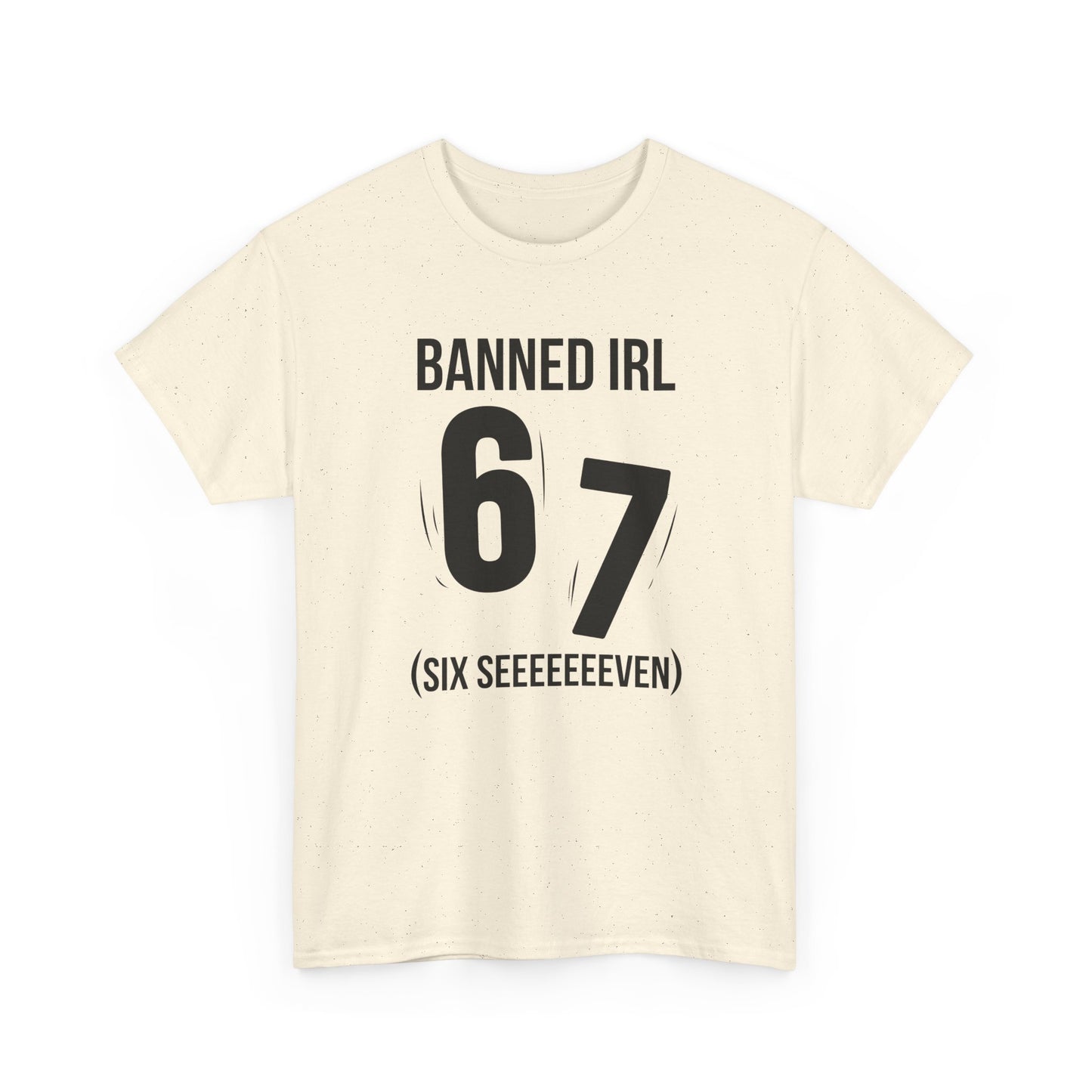 Banned IRL 6 7