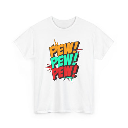 Pew Pew Pew