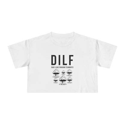 DILF, Dude I Love Fragging Teammates