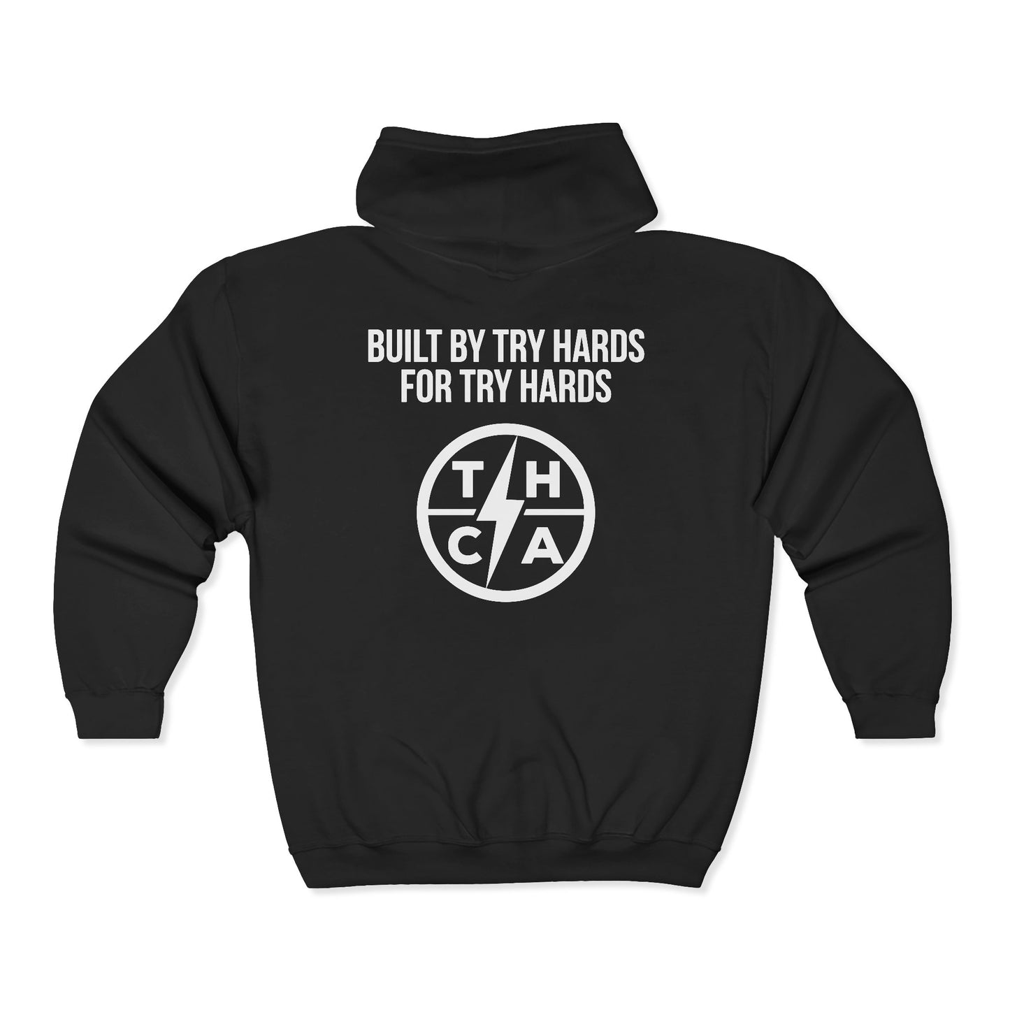 Built By Try Hards For Try Hards (THCA Logo)