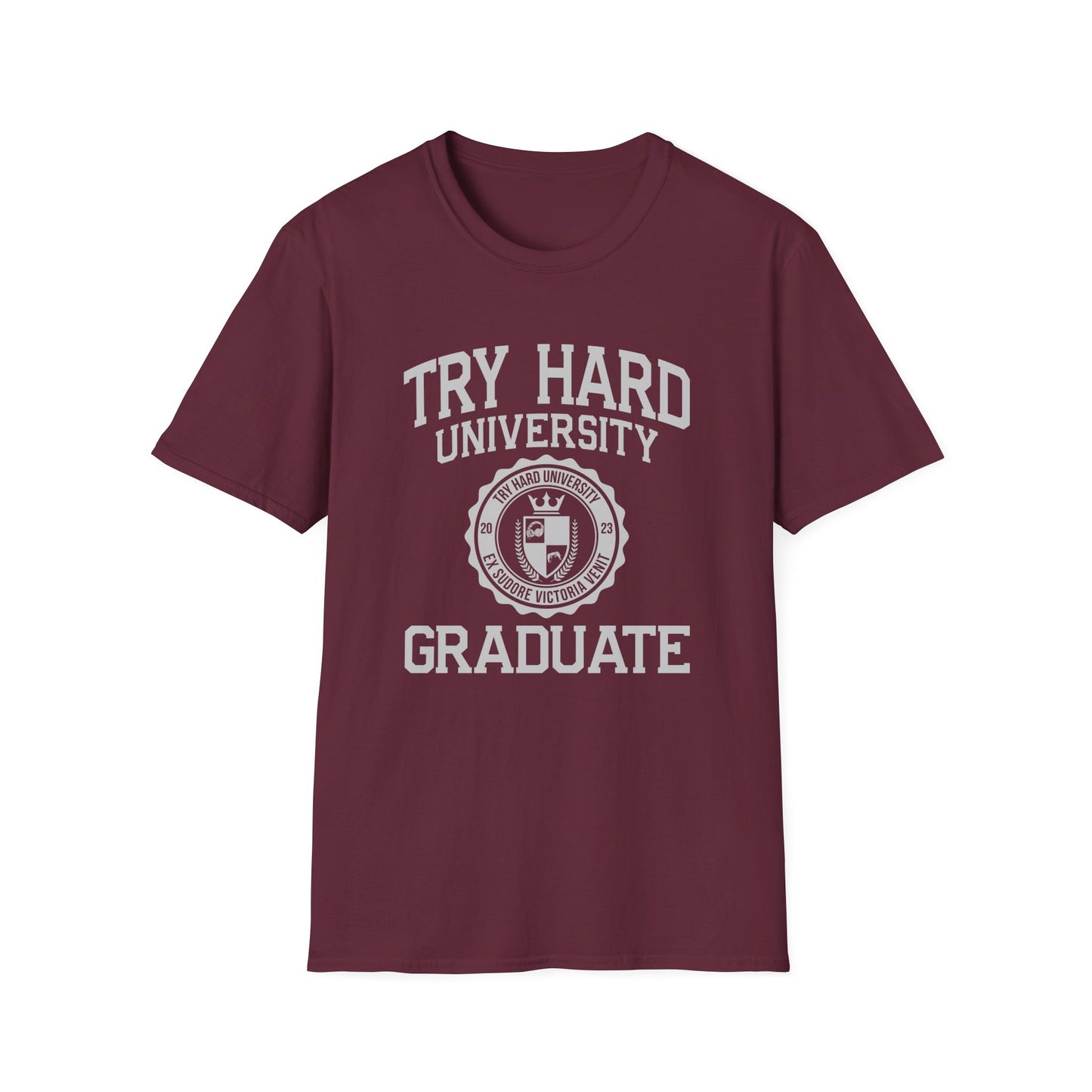 Try Hard University Graduate