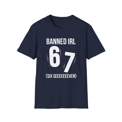 Banned IRL 6 7
