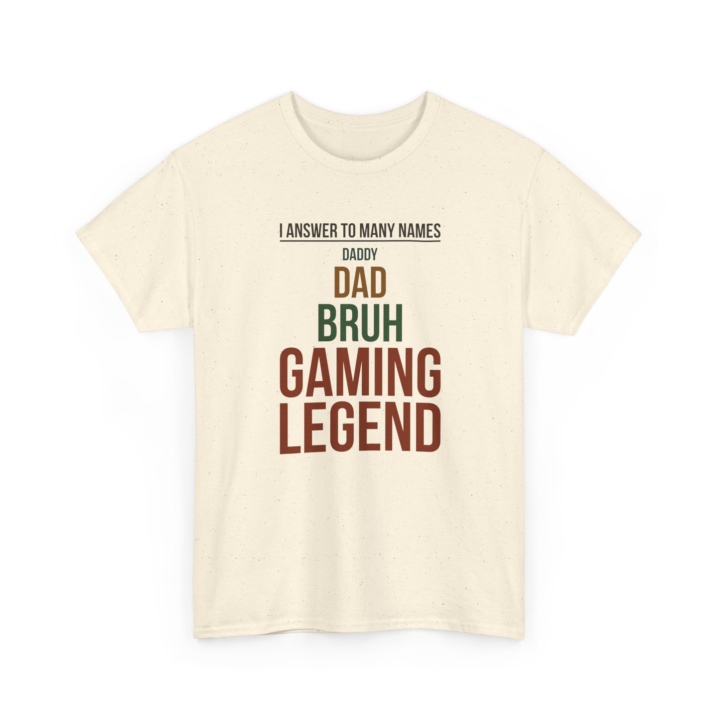 I Answer to Many Names - Dad