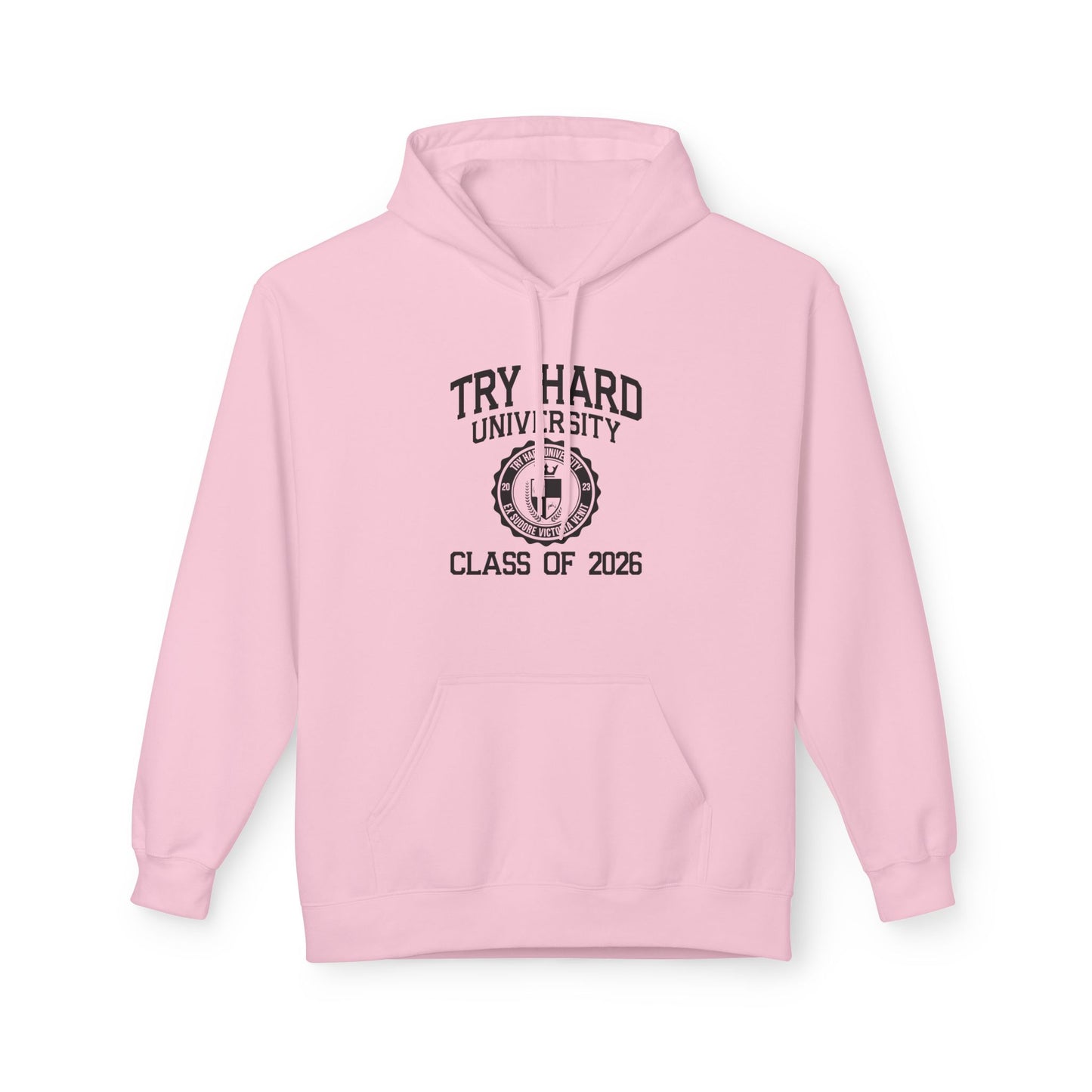 Try Hard University Class of 2026