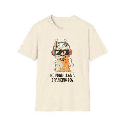 No Prob-Llama Cranking 90s