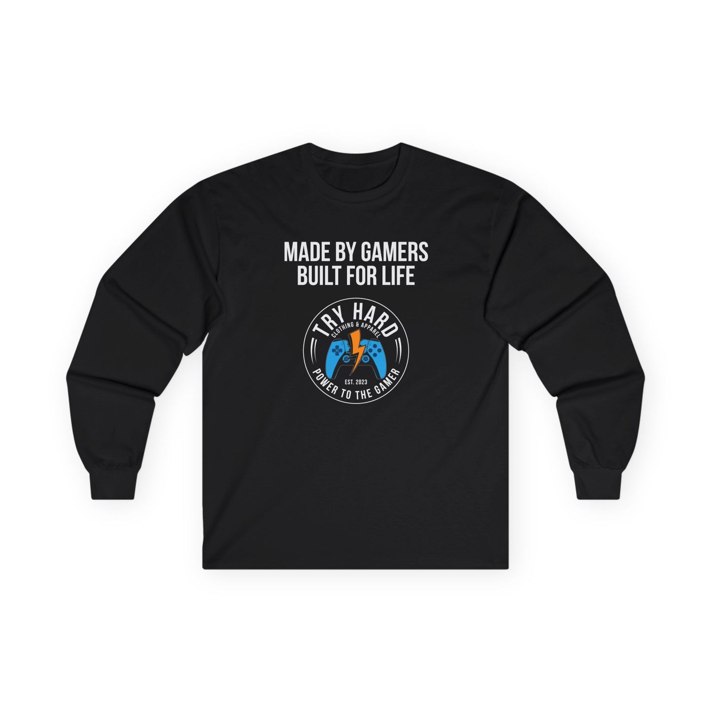 Made By Gamers, Built For Life (Try Hard Logo - Color)