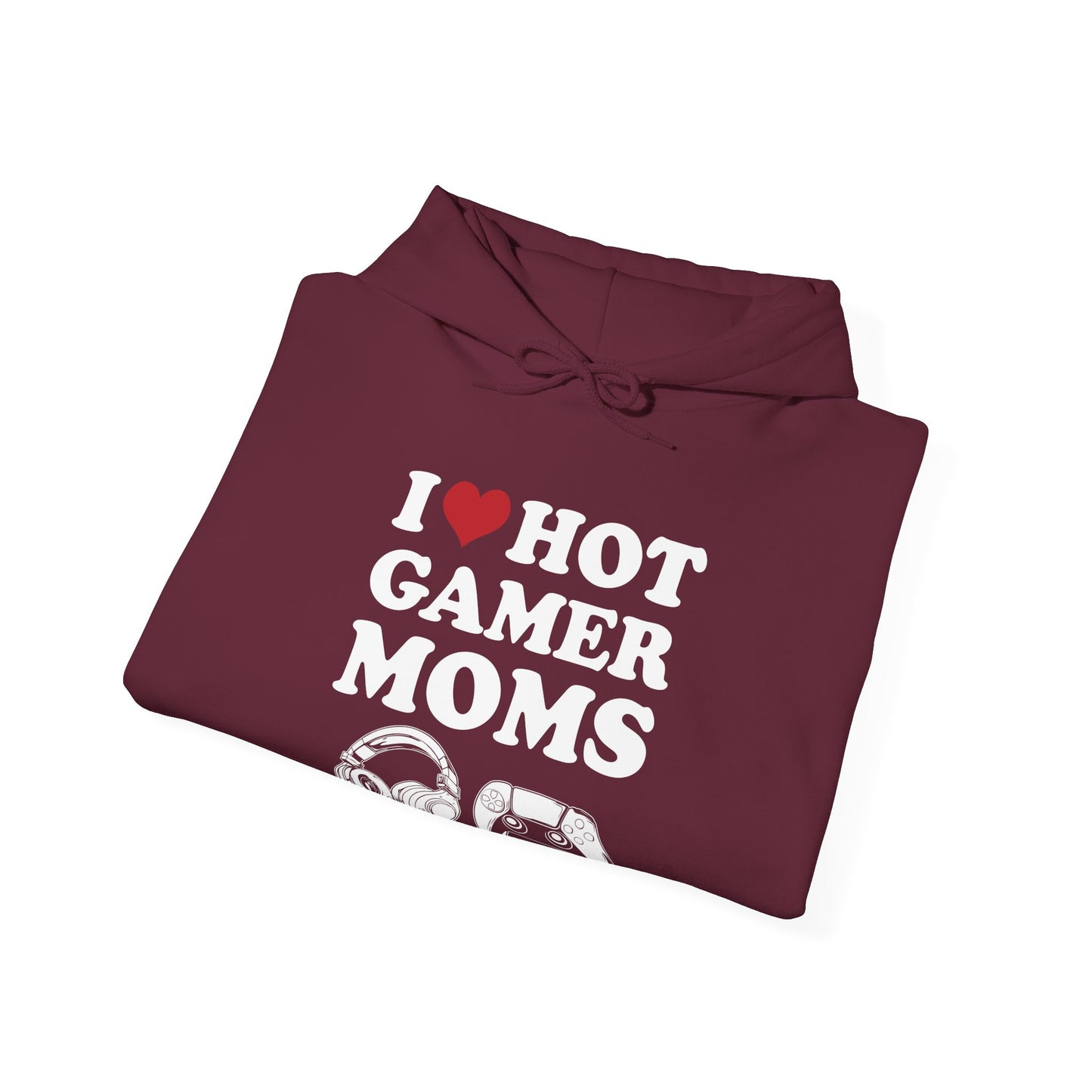 I Love Hot Gamer Moms