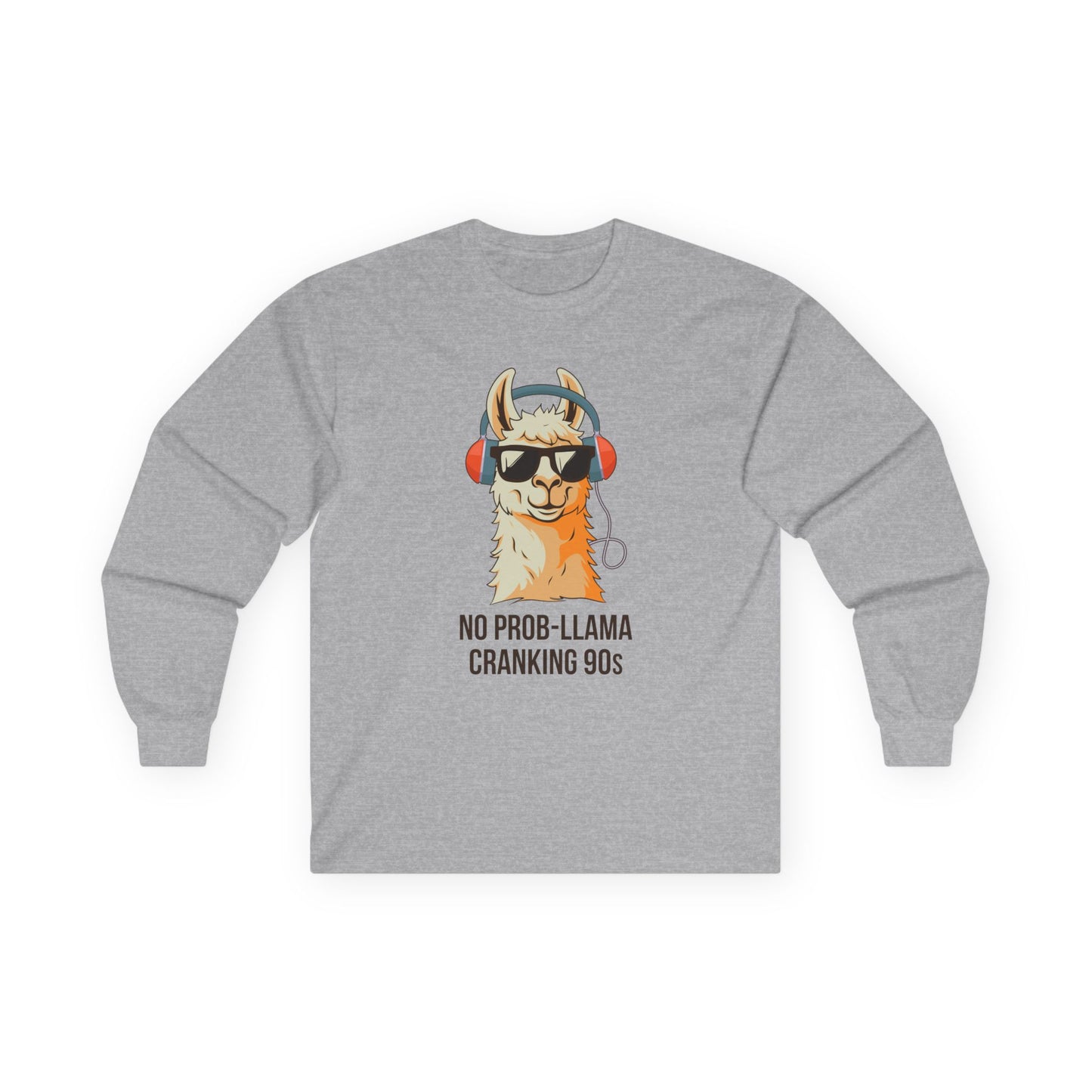 No Prob-Llama Cranking 90s
