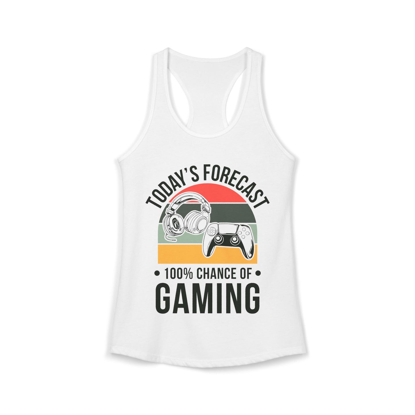 Today's Forecast - 100% Chance of Gaming