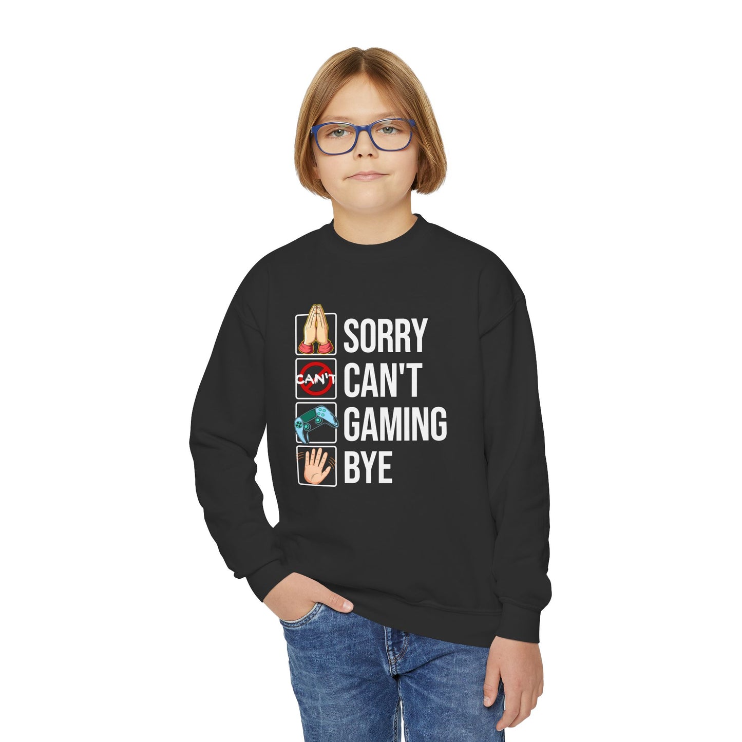 Sorry. Can't. Gaming. Bye. (Standard Version)