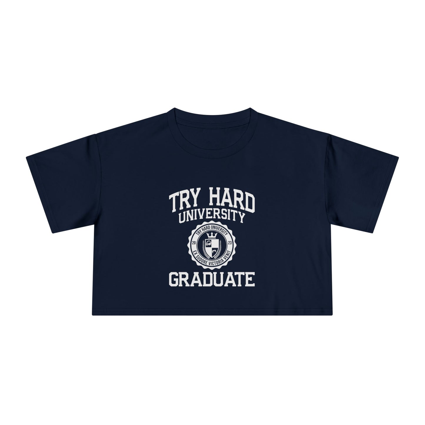 Try Hard University Graduate