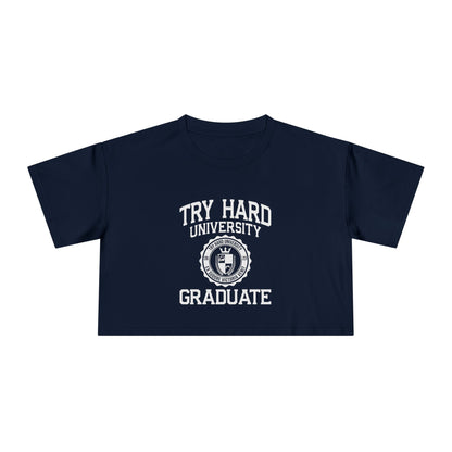 Try Hard University Graduate