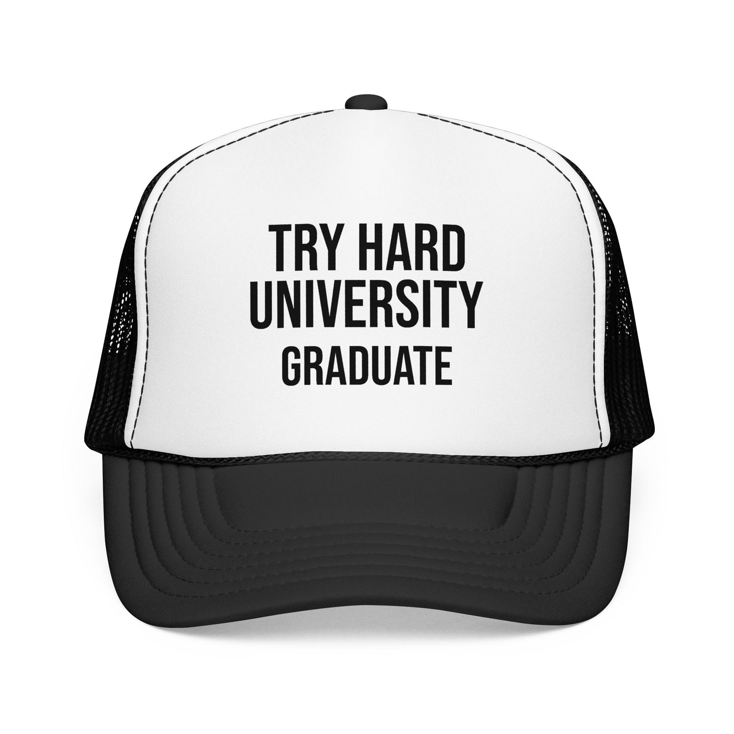 Try Hard University Graduate Foam Mesh Trucker Hat