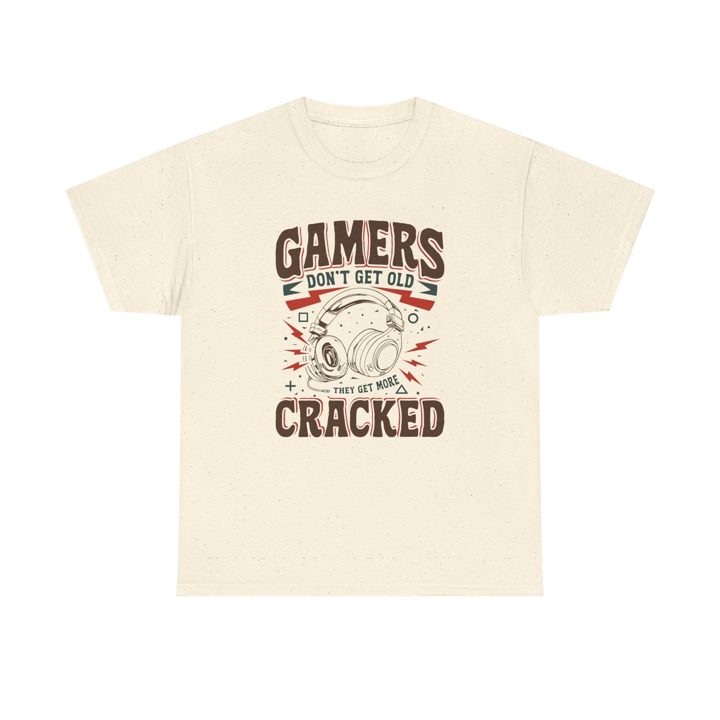 Gamers Don't Get Old They Get More Cracked